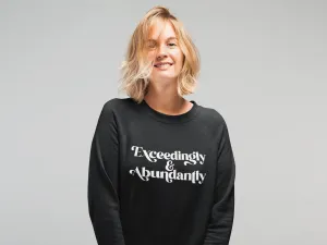 EXCEEDINGLY SWEATSHIRT