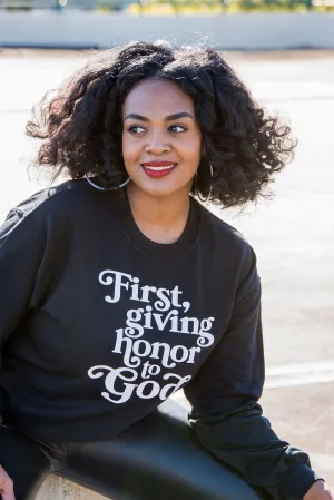 FIRST GIVING HONOR SWEATSHIRT
