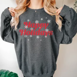 HAPPY HOLIDAYS SNOWFLAKE CREWNECK SWEATSHIRT | CHRISTMAS