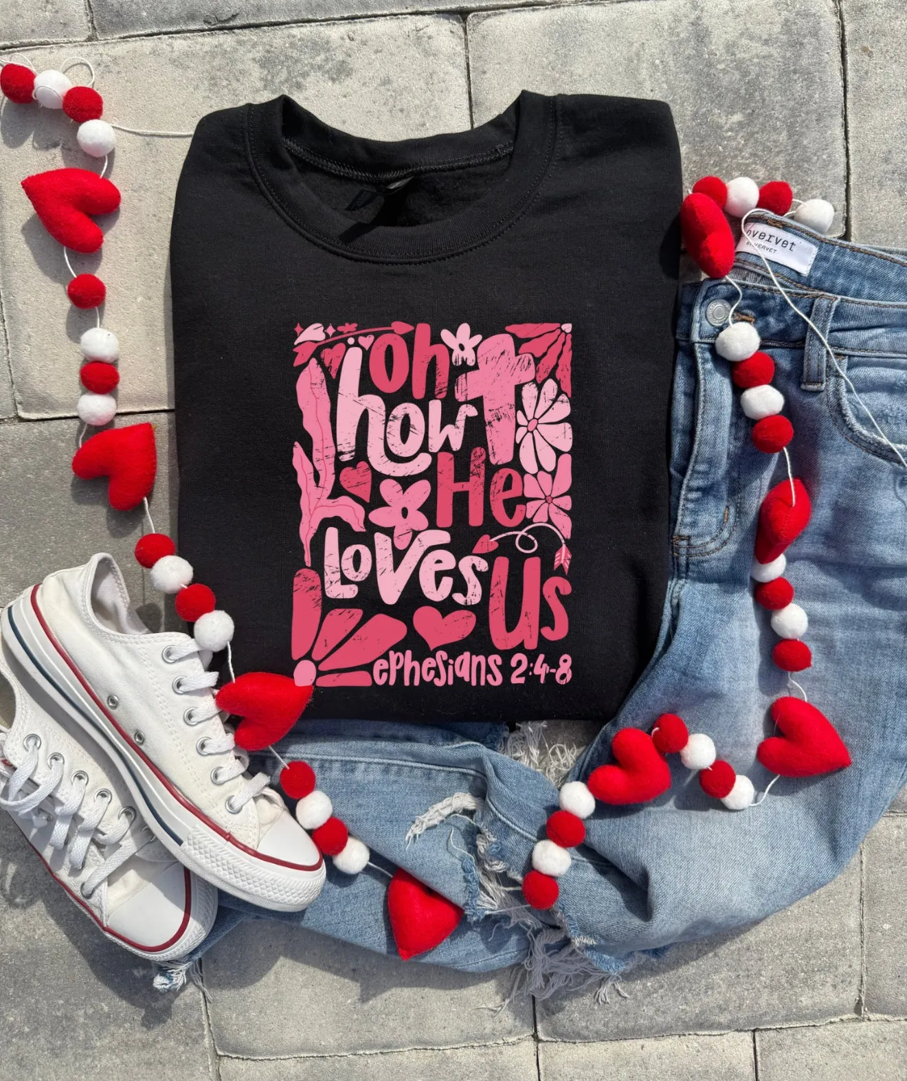 How He Loves Us Graphic Tee/Sweatshirt