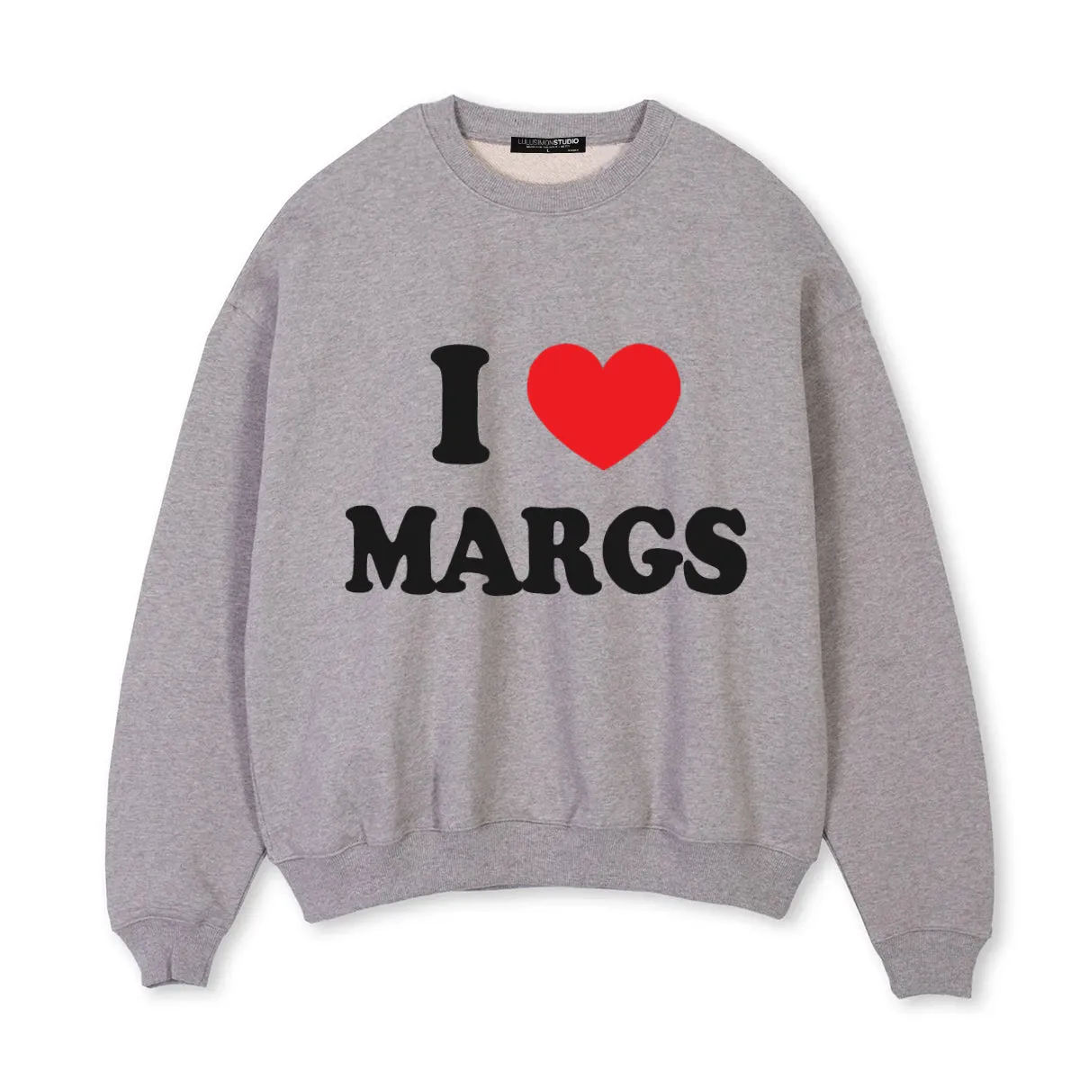 I Love Margs Sweatshirt