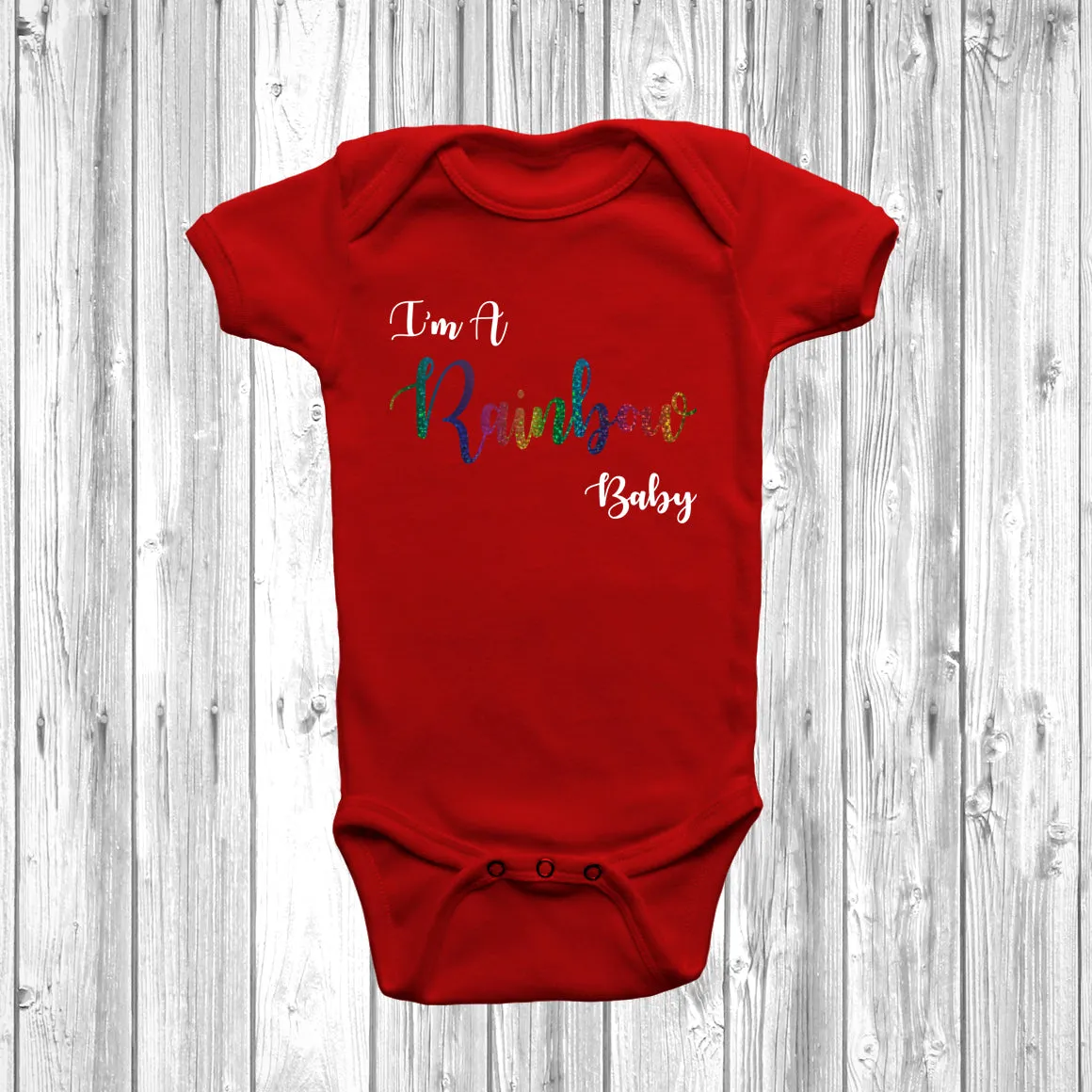 I'm A Rainbow Baby Baby Grow