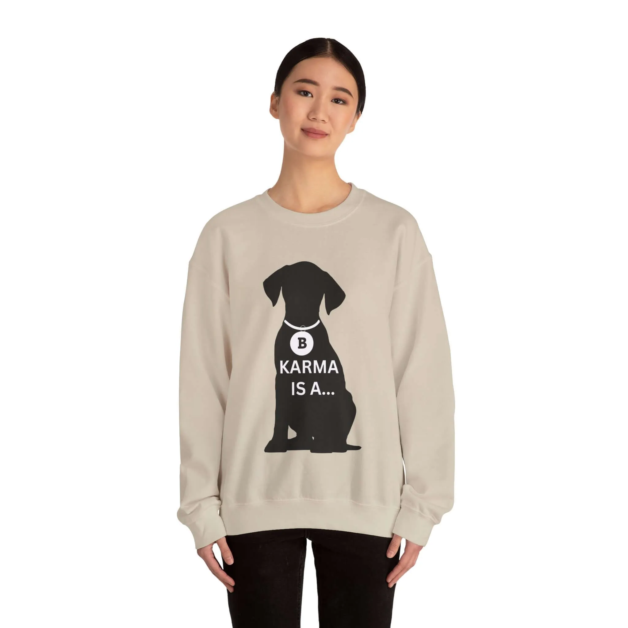 Karma Is A... Women's Graphic Sweatshirt