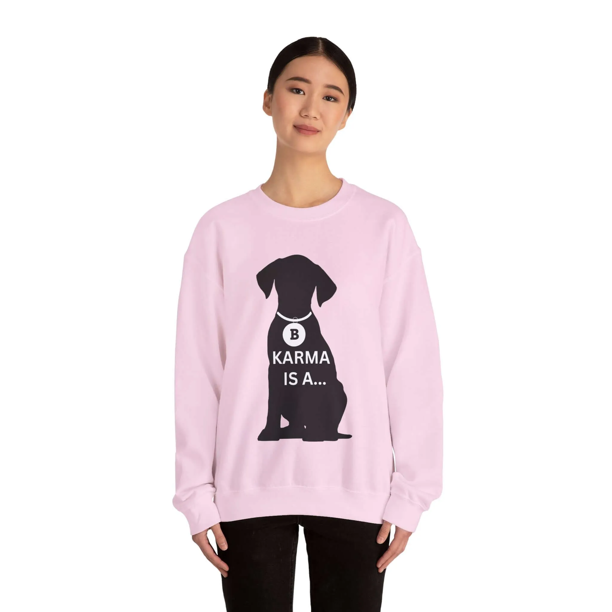 Karma Is A... Women's Graphic Sweatshirt