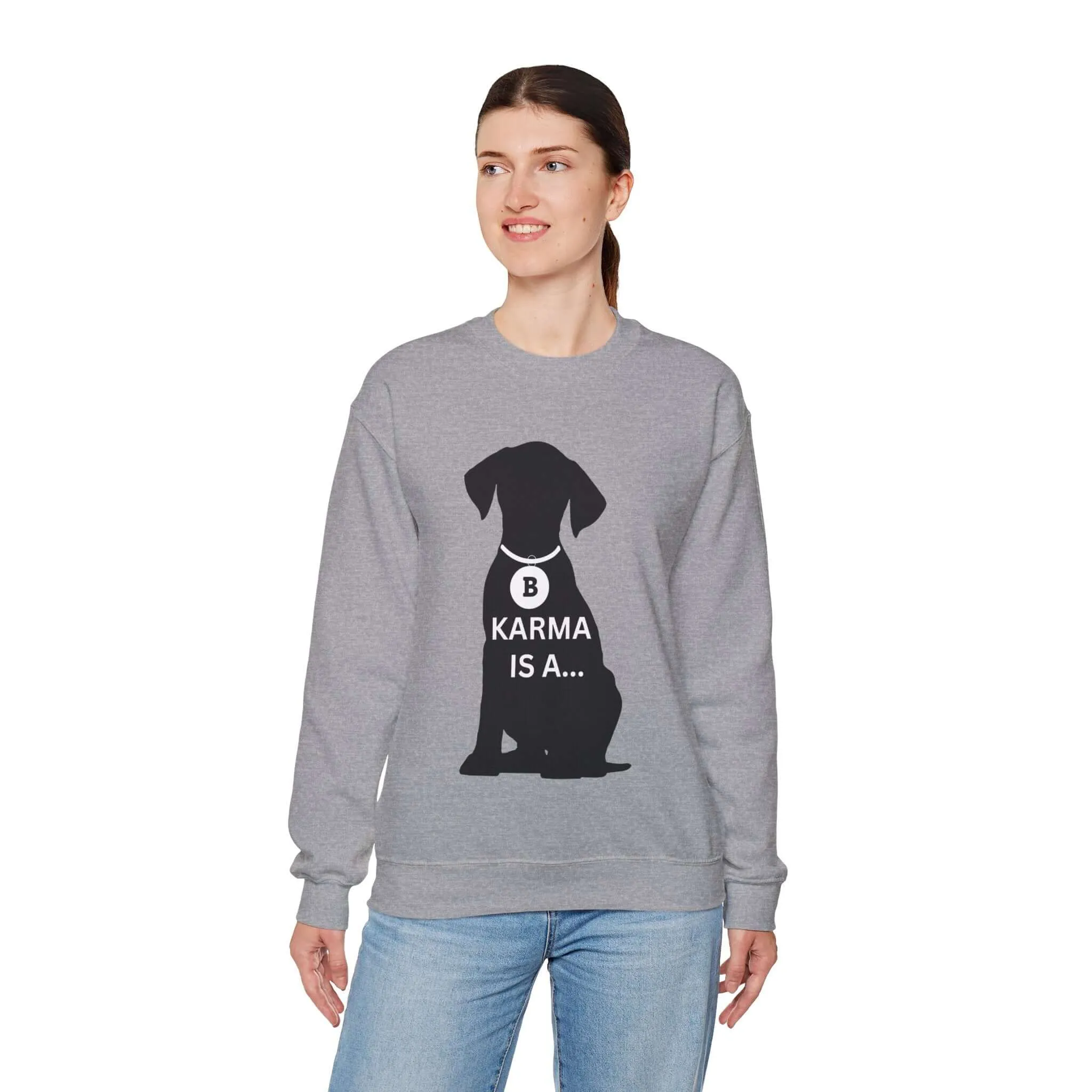 Karma Is A... Women's Graphic Sweatshirt