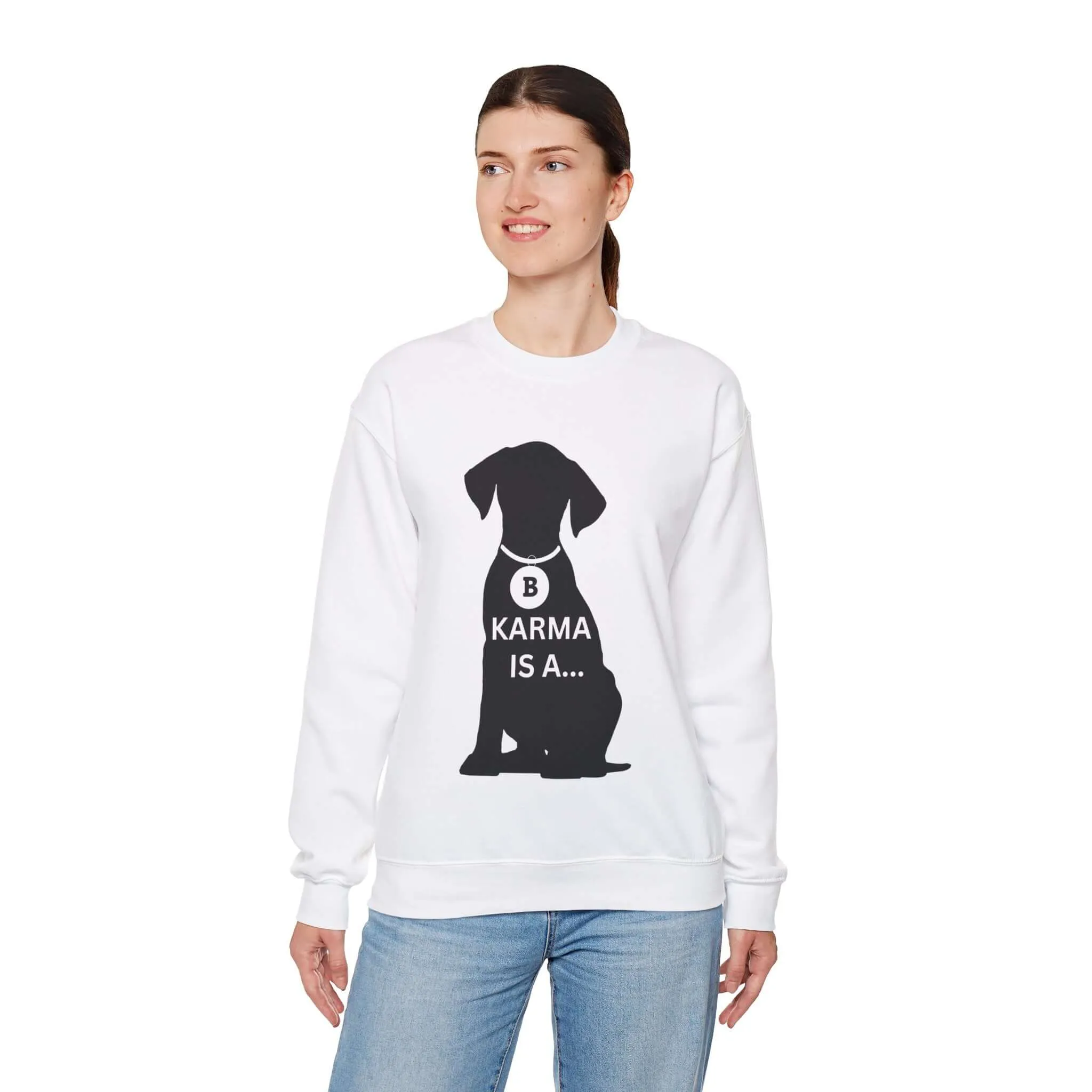 Karma Is A... Women's Graphic Sweatshirt