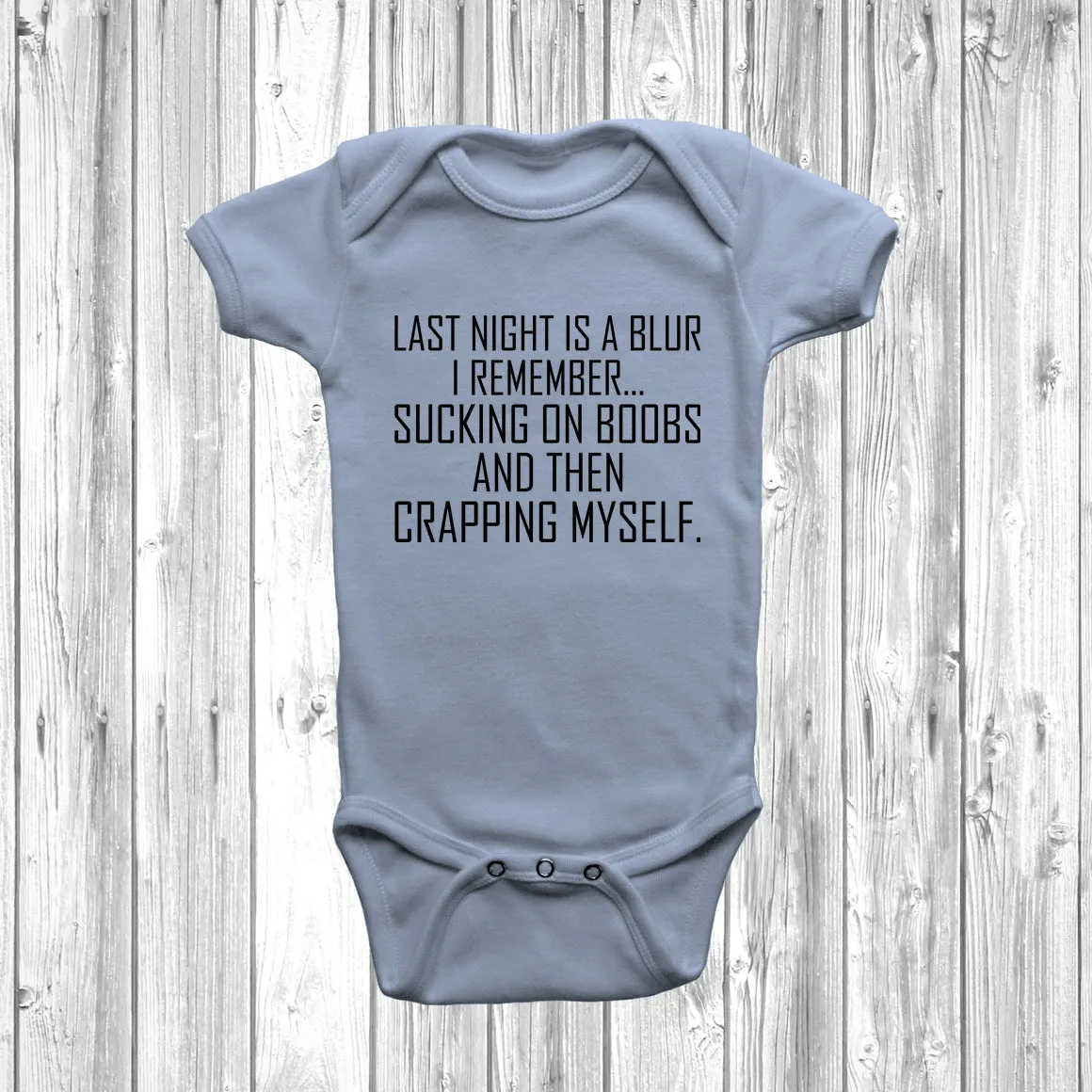Last Night Is A Blur Baby Grow