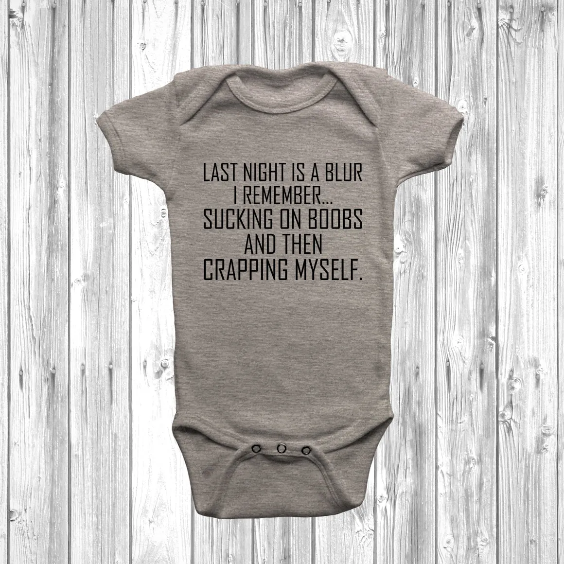 Last Night Is A Blur Baby Grow