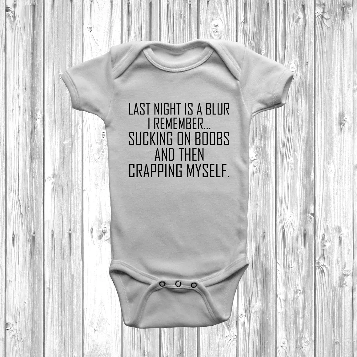 Last Night Is A Blur Baby Grow