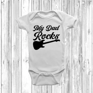 My Dad Rocks Baby Grow