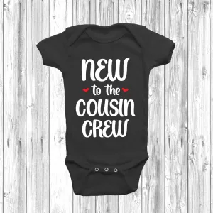 New To The Cousin Crew Baby Grow