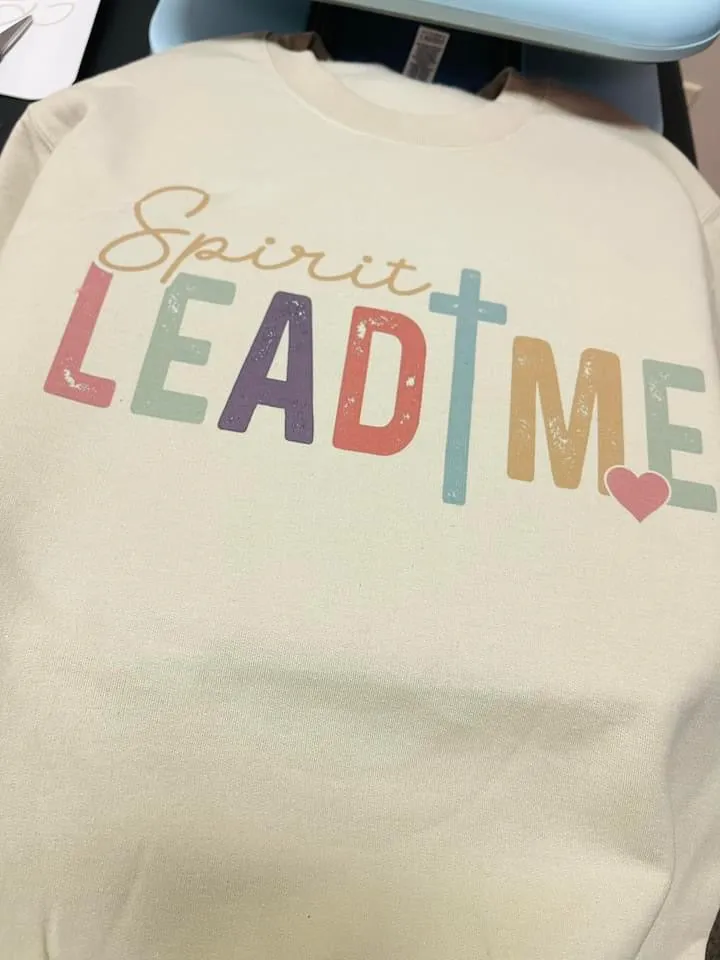 Spirit Lead Me Sweatshirt
