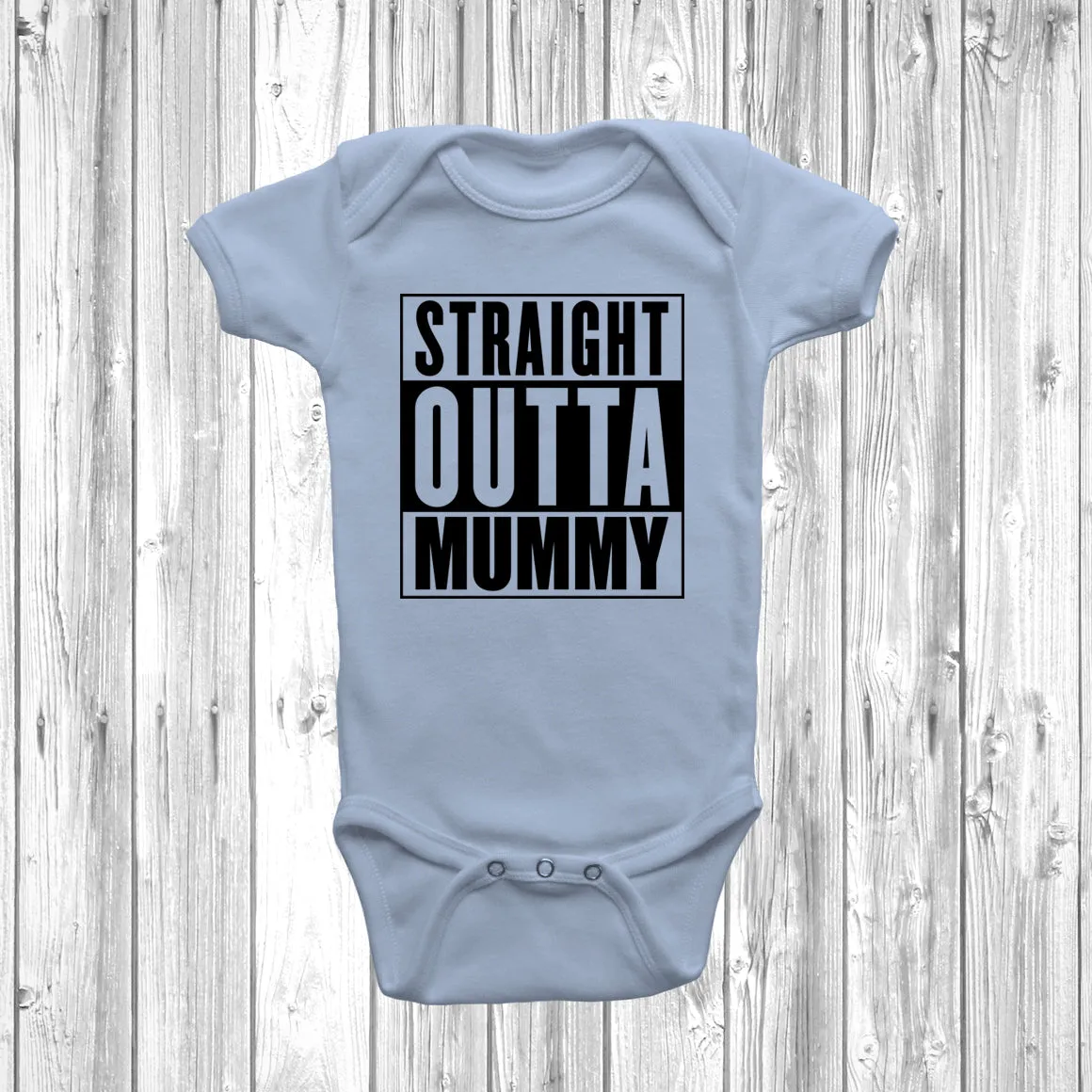 Straight Outta Mummy Baby Grow
